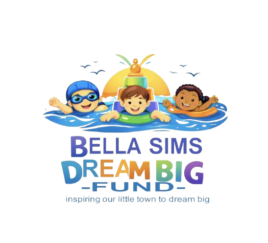 Bella Sims Dream Big Fund - inspiring our little town to dream big